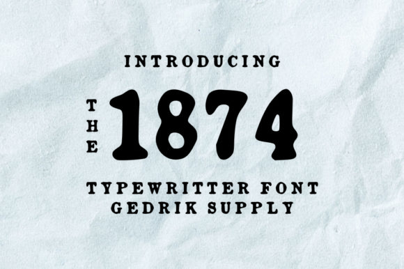 1874: A Vintage Display Font for Modern Web Design
