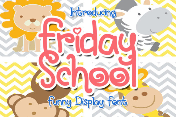 Friday School: A Playful Display Font for Small Business