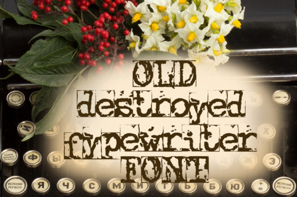 Old Destroyed Typewriter: A Bold Display Font for Brands